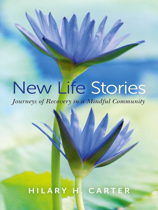 Title details for New Life Stories by Hilary H. Carter - Available